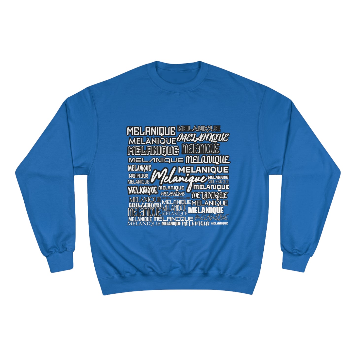 Malanique Champion Sweatshirt