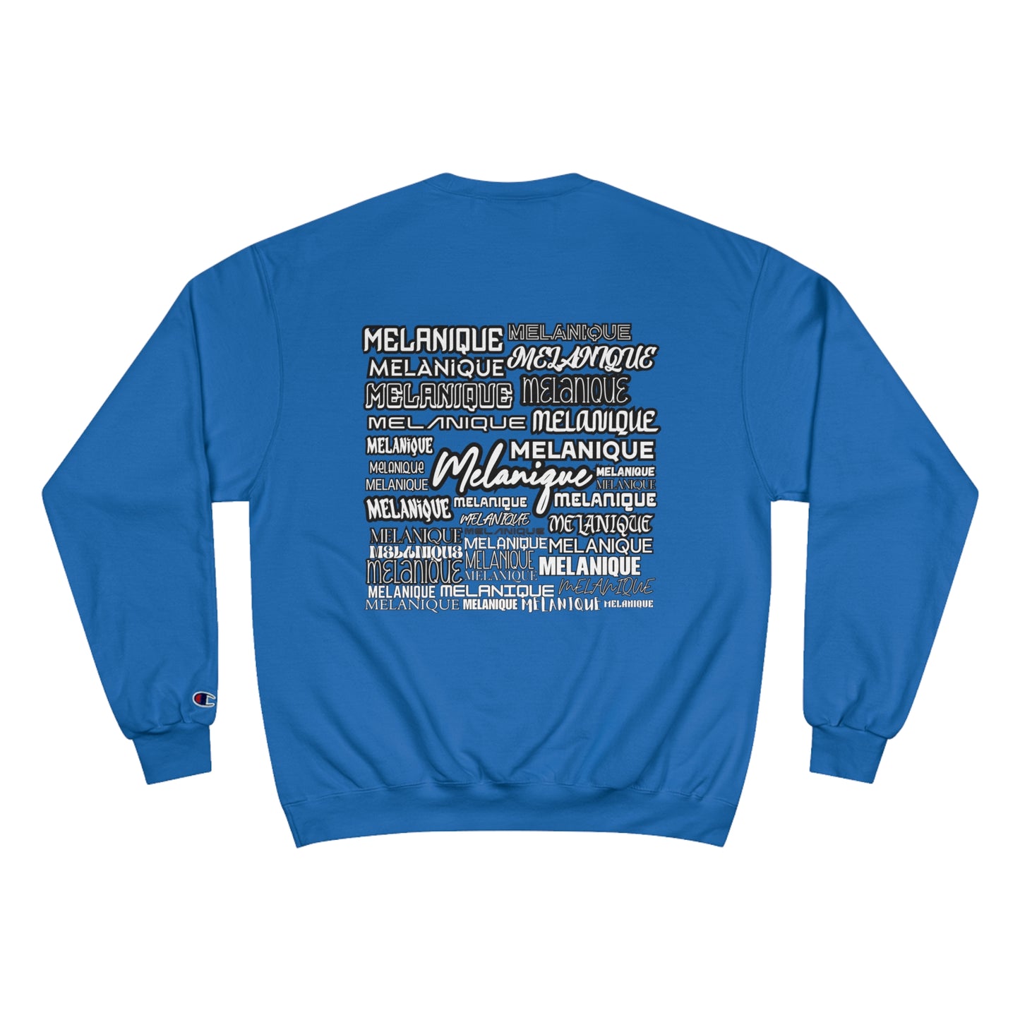 Malanique Champion Sweatshirt