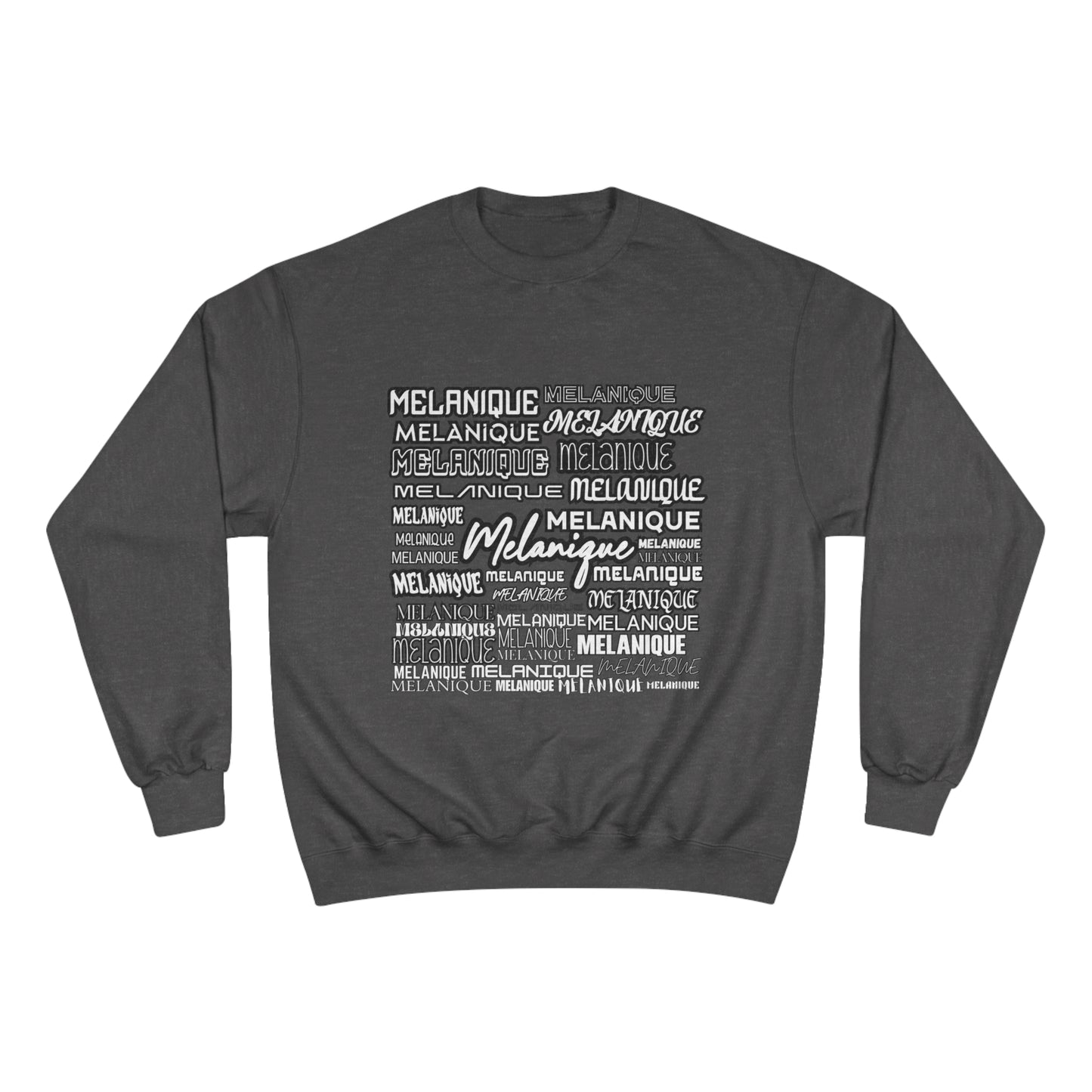 Malanique Champion Sweatshirt