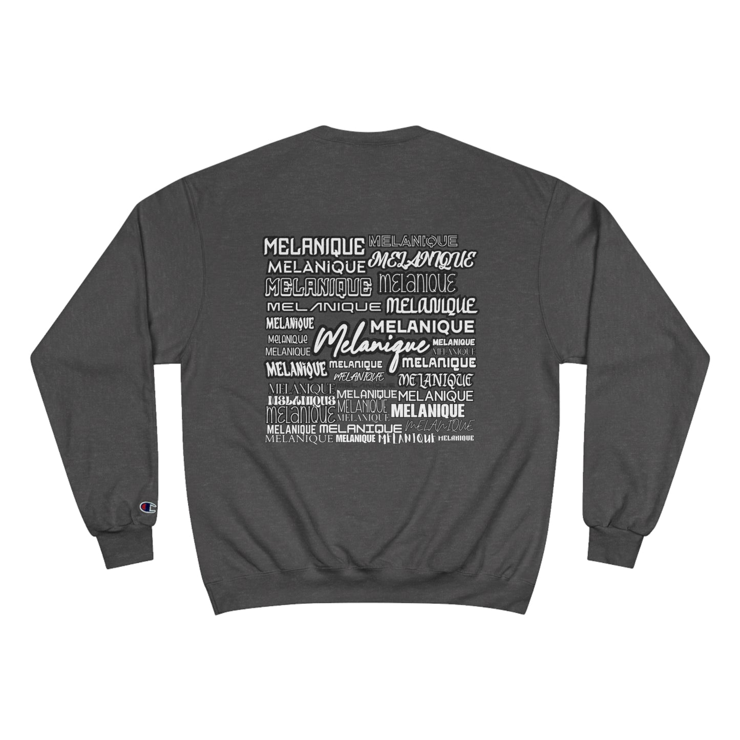 Malanique Champion Sweatshirt